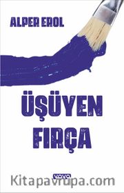 Üşüyen Fırça