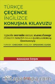 Türkçe Çeçence İngilizce Konuşma Kılavuzu