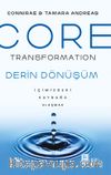 Core  Transformation & İçimizdeki Kaynağa Ulaşmak