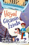 Hayal Gücünün İzinde