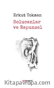 Solucanlar ve Rapunzel