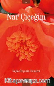 Nar Çiçeğim