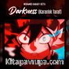 Darkness (Karanlık Taraf)