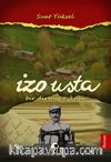 İzo Usta Bir Direniş Öyküsü