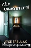 Aile Cinayetleri