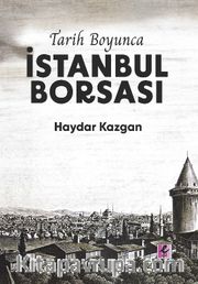 Tarih Boyunca İstanbul Borsası