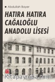 Hatıra Hatıra Cağaloğlu Anadolu Lisesi