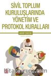 Sivil Toplum Kuruluşlarında Yönetim ve Protokol Kuralları