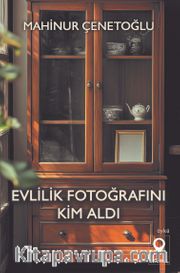 Evlilik Fotoğrafını Kim Aldı