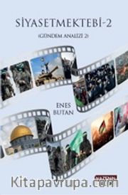 Siyasetmektebi 2 / Gündem Analizi 2