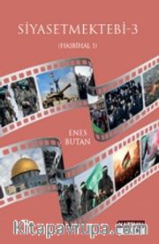 Siyasetmektebi 3 / Hasbihal 1