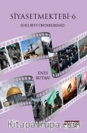 Siyasetmektebi 6 / Ehli Beyt-Önderlerimiz