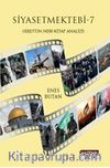 Siyasetmektebi 7 / Siretü’n Nebi-Kitap Analizi