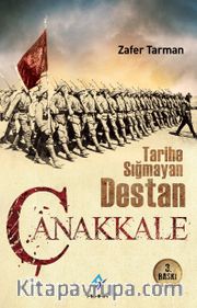 Çanakkale <br /> Tarihe Sığmayan Destan