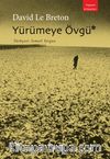 Yürümeye Övgü