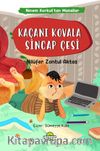 Kaçanı Kovala Sincap Çesi / Ninem Korkut’tan Masallar