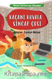 Kaçanı Kovala Sincap Çesi / Ninem Korkut’tan Masallar