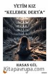 Yetim Kız Kelebek Derya
