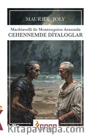Machiavelli ile Montesquieu Arasında Cehennemde Diyaloglar