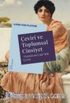 Çeviri ve Toplumsal Cinsiyet & Feminizm Çağı”nda Çeviri