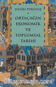 Ortaçağın Ekonomik ve Toplumsal Tarihi