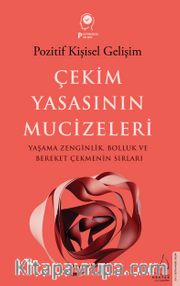 Çekim Yasasının Mucizeleri