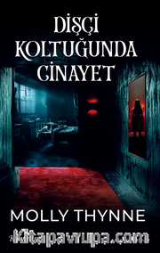 Dişçi Koltuğunda Cinayet