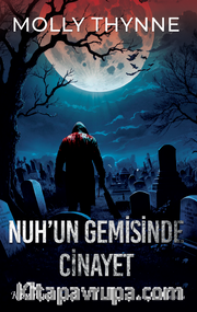 Nuhun Gemisinde Cinayet