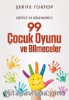 99 Çocuk Oyunu ve Bilmeceler