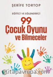 99 Çocuk Oyunu ve Bilmeceler