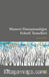 Manevi Danışmanlığın Felsefi Temelleri