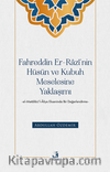 Fahreddin er-Razî’nin Hüsün ve Kubuh Meselesine Yaklaşımı -el- Metalibü’l-Âliye Ekseninde Bir Değerlendirme-