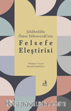 Şihabeddîn Ömer Sühreverdî’nin Felsefe Eleştirisi