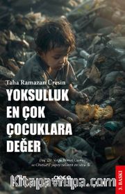 Yoksulluk En Çok Çocuklara Değer