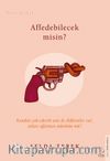 Affedebilecek misin? / İtiraflar Serisi 3