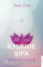 Altı Çeşit İlişkide Şifa