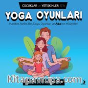 Çocuklar ve Yetişkinler İçin Yoga Oyunları