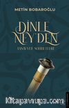 Dinle Ney’den & Tasavvuf Sohbetleri