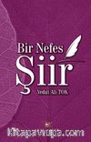 Bir Nefes Şiir
