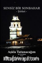 Sensiz Bir Sonbahar Şiirleri