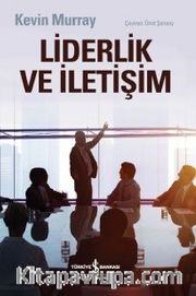 Liderlik ve İletişim 