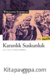 Karanlık Suskunluk
