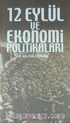 12 Eylül ve Ekonomi Politikaları