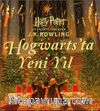 Hogwarts’ta Yeni Yıl & Harry Potter ve Felsefe Taşı’ndan