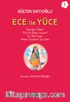 Ece ile Yüce 1