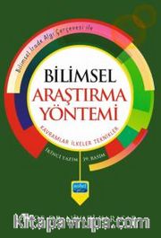 Bilimsel Araştırma Yöntemi Kavramlar İlkeler Teknikler