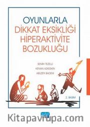 Oyunlarla Dikkat Eksikliği Hiperaktivite Bozukluğu
