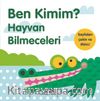 Ben Kimim? & Hayvan Bilmeceleri