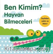 Ben Kimim? <br /> Hayvan Bilmeceleri