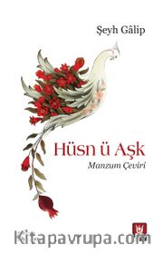 Hüsn ü Aşk / Manzum Çeviri